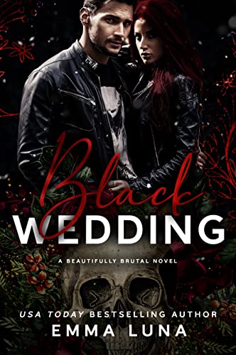 Black Wedding (Beautifully Brutal Book 1) by Emma Luna