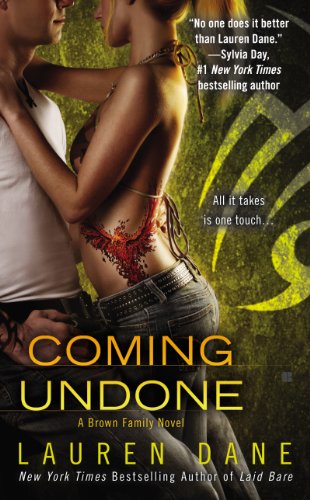 Coming Undone (A Brown Family Novel Book 2) by Lauren Dane