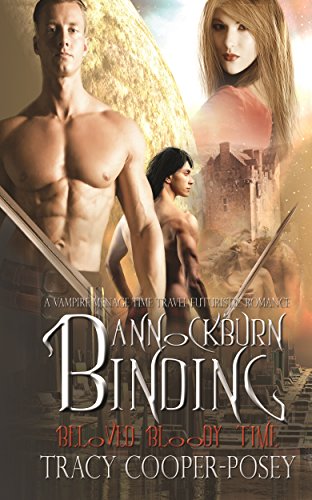Bannockburn Binding (Beloved Bloody Time Book 1) by Tracy Cooper-Posey