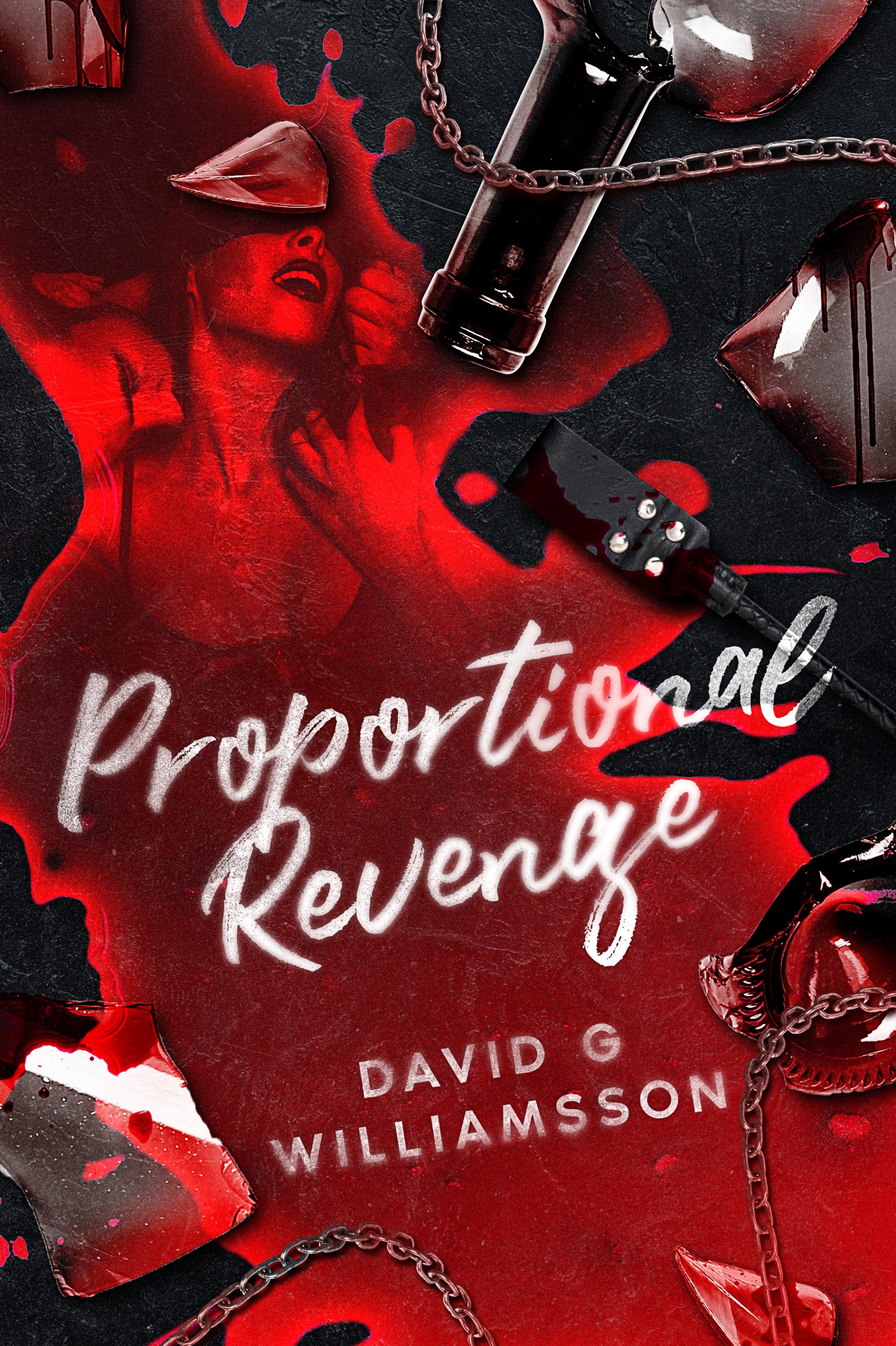 Proportional Revenge by David G. Williamsson
