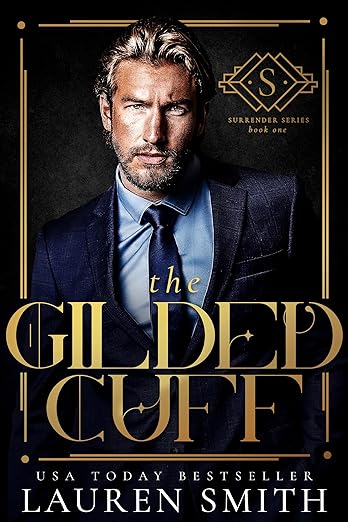 The Gilded Cuff (The Surrender Series Book 1) by Lauren Smith