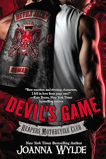Devil’s Game (Reapers Motorcycle Club Book 3) by Joanna Wylde