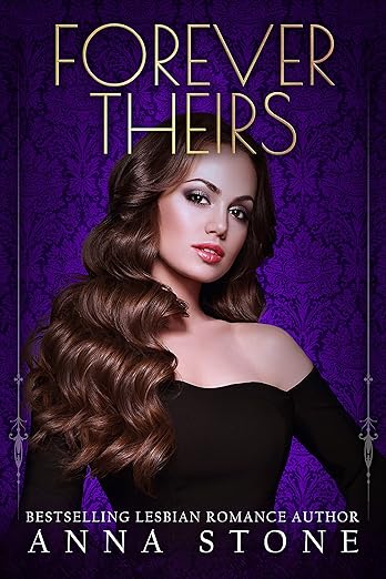 Forever Theirs (Mistress Book 3) by Anna Stone