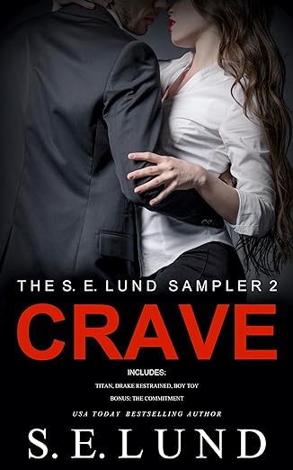Crave: The S. E. Lund Sampler 2 by S. E. Lund