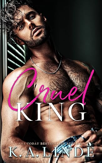 Cruel King by K.A. Linde