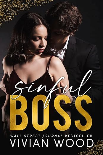 Sinful Boss (Sinfully Rich Book 3) by Vivian Wood
