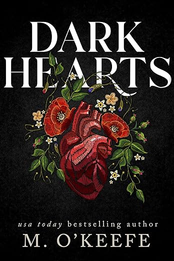 Dark Hearts by M O’Keefe