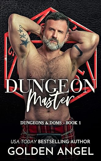 Dungeon Master (Dungeons and Doms Book 1) by Golden Angel