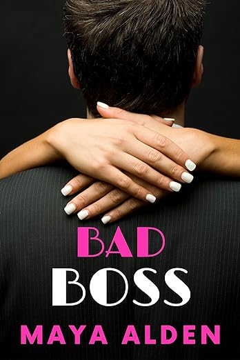 Bad Boss (Golden Knights) by Maya Alden