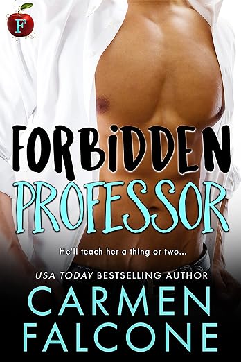 Forbidden Professor by Carmen Falcone