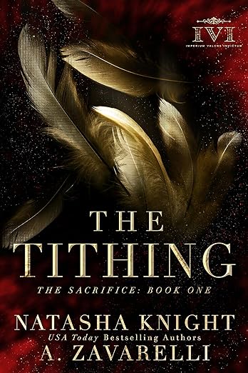 The Tithing (The Sacrifice Duet Book 1) by A. Zavarelli, Natasha Knight