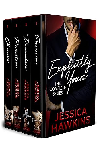 Explicitly Yours: The Complete Series Box Set by Jessica Hawkins