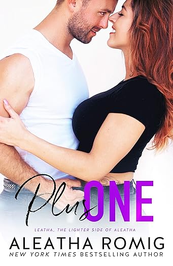 Plus One (Lighter Ones) by Aleatha Romig