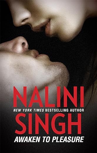 Awaken to Pleasure (Harlequin Desire Book 1602) by Nalini Singh