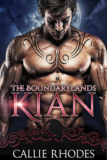 Kian: The Boundarylands Omegaverse by Callie Rhodes