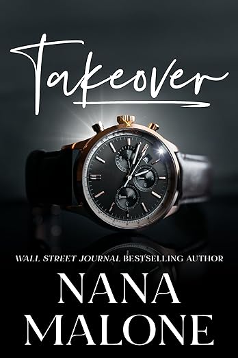 Takeover (Kings of the Boardroom Book 1) by Nana Malone