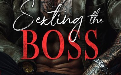 FEATURED: Sexting the Boss by Liz Archer
