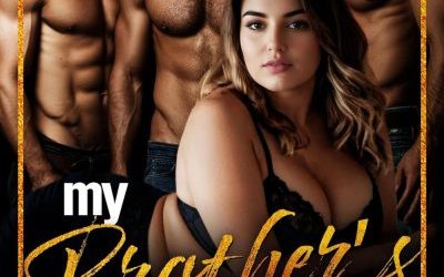 Featured Steamy Romance Book: My Brother’s Best Friends by Natasha L. Black